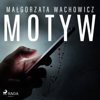 Motyw - Małgorzata Wachowicz