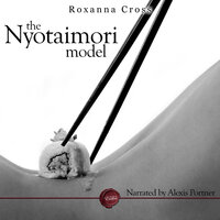 The Nyotaimori Model - Roxanna Cross