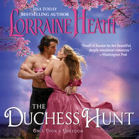 The Duchess Hunt - Lorraine Heath