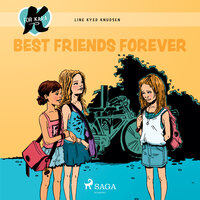 Best Friends Forever - Line Kyed Knudsen