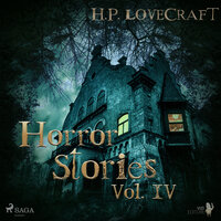 Horror Stories Vol. IV - H.P. Lovecraft