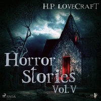 Horror Stories Vol. V - H.P. Lovecraft