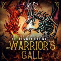 The Warrior's Call - Richard Fierce