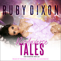 Risdaverse Tales: Four Risdaverse Novellas - Ruby Dixon