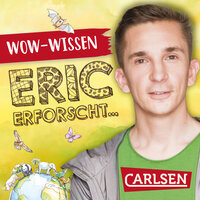 Wölfe in Deutschland (WOW-Wissen von Eric erforscht) #02: Wow-Wissen mit Eric - Eric Mayer
