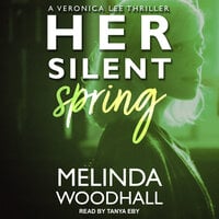 Her Silent Spring - Melinda Woodhall
