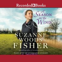 A Season on the Wind - Suzanne Woods Fisher
