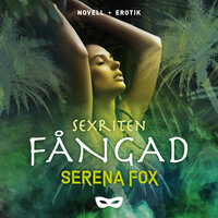 Sexriten: Fångad - Serena Fox