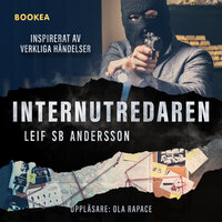 Internutredaren - Leif SB Andersson