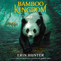 Bamboo Kingdom: Creatures of the Flood - Erin Hunter