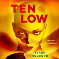 Ten Low - Stark Holborn