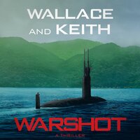 Warshot - Don Keith, George Wallace