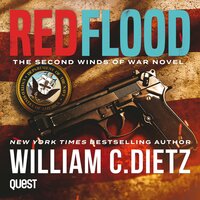 Red Flood: Winds of War Book 2 - William C. Dietz