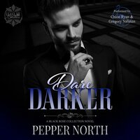 Dare Darker: A Leave Me Breathless Novel - Pepper North