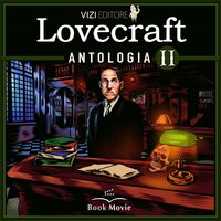 Lovecraft Antologia II - H.P. Lovecraft
