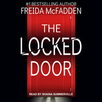 The Locked Door - Freida McFadden