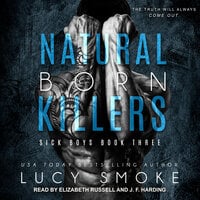 Natural Born Killers - Lucy Smoke