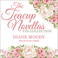 The Teacup Novellas - Diane Moody