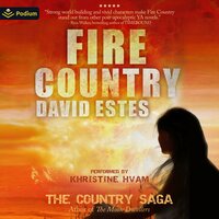 Fire Country: The Country Saga, Book 1 - David Estes