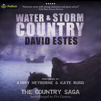 Water & Storm Country: The Country Saga, Book 3 - David Estes