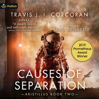 Causes of Separation: Aristillus, Book 2 - Travis J. I. Corcoran