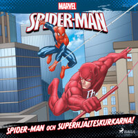 Spider-Man och superhjälteskurkarna! - Marvel