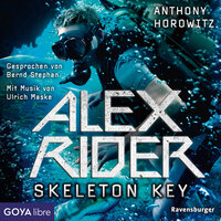 Alex Rider. Skeleton Key [Band 3]: Skeleton Key - Anthony Horowitz