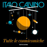 Le Cosmicomiche - Italo Calvino