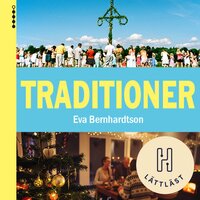 Traditioner - Eva Bernhardtson