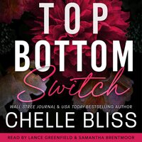 Top Bottom Switch - Chelle Bliss