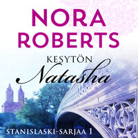 Kesytön Natasha - Nora Roberts