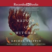 The Nature of Witches - Rachel Griffin