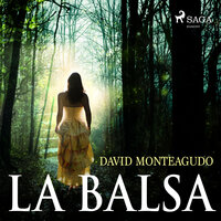 La balsa - David Monteagudo