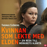 Kvinnan som lekte med elden - Thomas Sjöberg