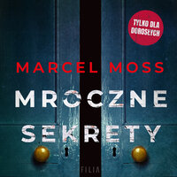 Mroczne sekrety - Marcel Moss