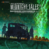 Midnight Tales, Folge 51: Das Grauen von Dunwich 2 - H.P. Lovecraft, Julie Hoverson