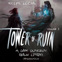 Tower of Ruin - Wolfe Locke