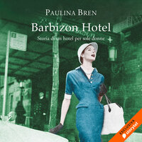 Barbizon Hotel - Paulina Bren
