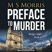 Preface to Murder: An Oxford Murder Mystery - M S Morris