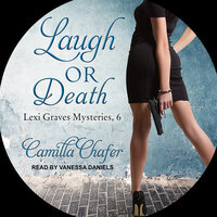 Laugh or Death - Camilla Chafer