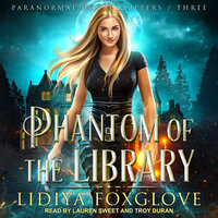 Phantom of the Library - Lidiya Foxglove
