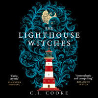 The Lighthouse Witches - C.J. Cooke