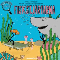 Intresseklubben 4 – Fiskstjärtarna - Anna Hansson