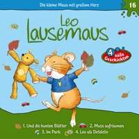 Leo Lausemaus - Folge 16: Und die bunten Blätter - Maren Hargesheimer