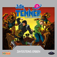 Jan Tenner - Der neue Superheld: Zweisteins Erben - Kevin Hayes