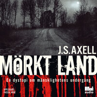 Mörkt land - J.S. Axell