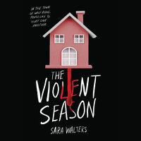 The Violent Season - Sara Walters