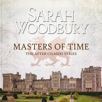 Masters of Time - Sarah Woodbury