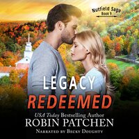 Legacy Redeemed - Robin Patchen