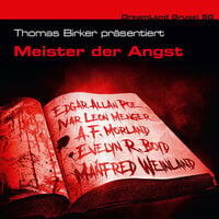 Dreamland Grusel, Folge 50: Meister der Angst - Edgar Allan Poe, Manfred Weinland, Thomas Birker, A.F. Morland, Ivar Leon Menger, Evelyn R. Boyd